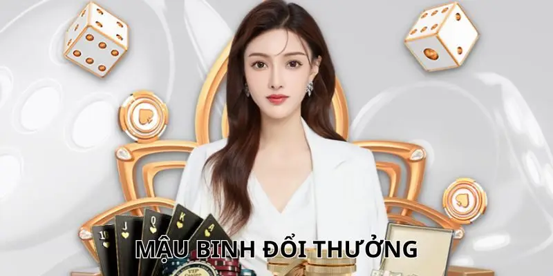 Mậu Binh đổi thưởng